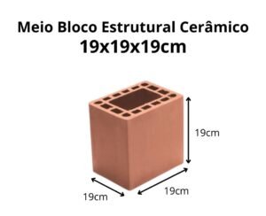 Meio Bloco Cerâmico Estrutural 19x19x19cm Unidade